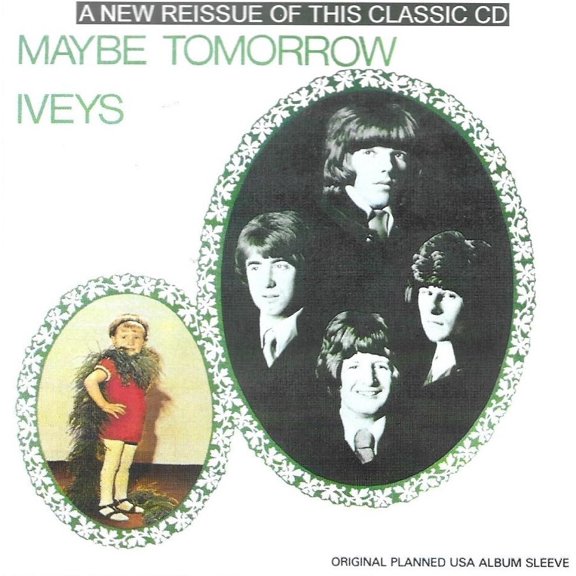 The Iveys - Maybe Tomorrow - Music & Performance - CD