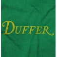 thumbnail image 2 of Duffer Funny Golfer Insult Golfing Men's Graphic T Shirt Tees Brisco Brands X, 2 of 6
