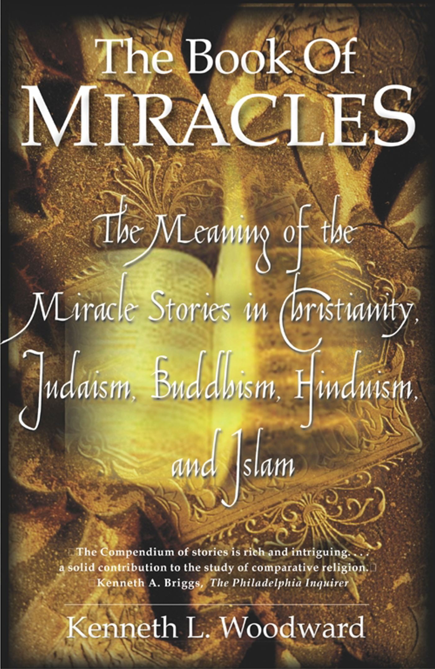 The Book of Miracles The Meaning of the Miracle Stories in