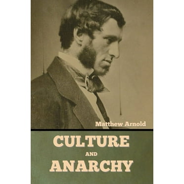 Culture and Anarchy, (Paperback)