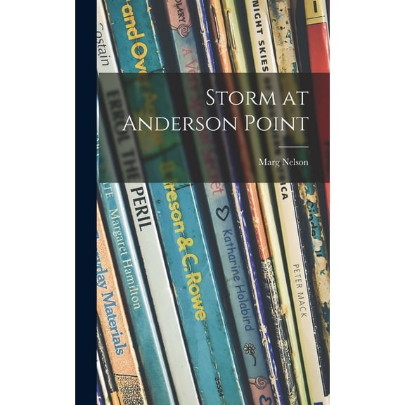 Storm at Anderson Point, (Hardcover)