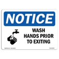 thumbnail image 1 of SignMission OS-NS-A-1218-L-18943 12 x 18 in. OSHA Notice Sign - Wash Hands Prior to Exiting, 1 of 1