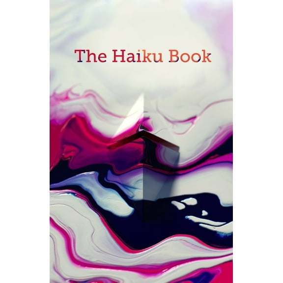 The Haiku Book (Paperback)
