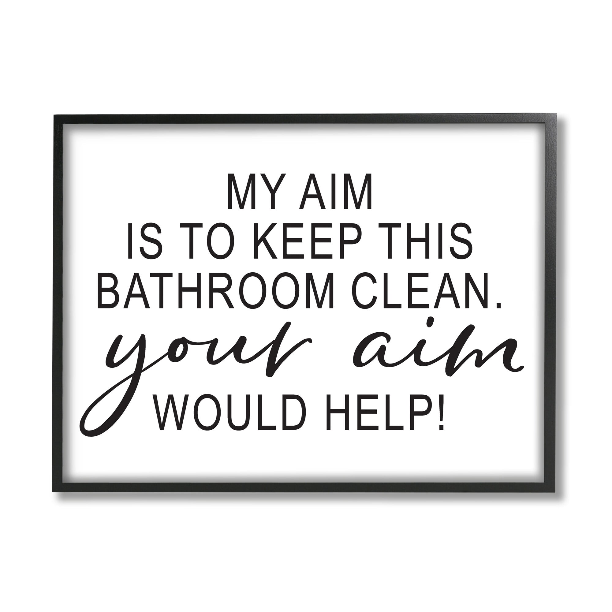 Stupell Industries Bathroom Aim Humorous Typography Washroom Signage Graphic Art Black Framed Art Print Wall Art, Design by Lettered and Lined