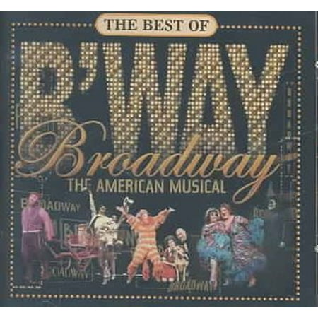 Best Of Broadway: The American Musicals (CD) (Best Musical Numbers Broadway)