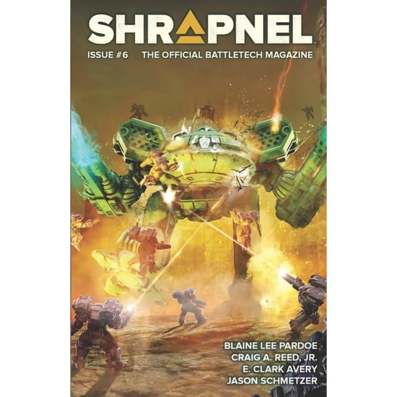 BattleTech: Shrapnel, Issue #6 (The Official BattleTech Magazine)