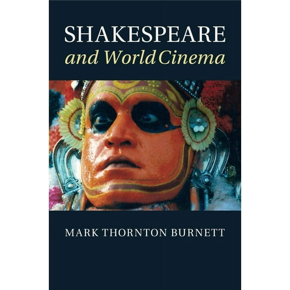 Shakespeare and World Cinema, (Paperback)