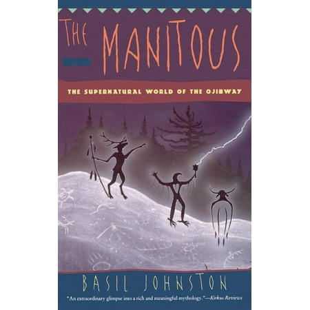 ISBN 9780060927356 product image for The Manitous : Supernatural World of the Ojibway, the (Paperback) | upcitemdb.com