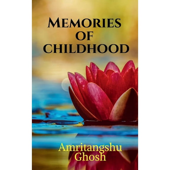 Memories of Childhood, (Paperback)