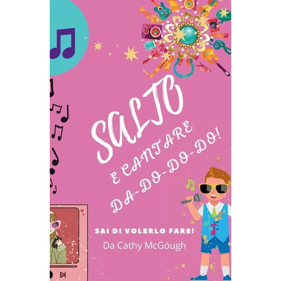Serie Salto Salto E Cantare Da-Do-Do-Do Libro 1 Italian Edition, Book 1, (Paperback)