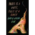 thumbnail image 1 of Pre-Owned Paris Is a Party, Paris Is a Ghost (Paperback) 1250849241 9781250849243, 1 of 1