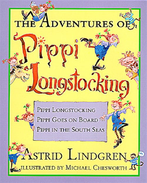The Adventures of Pippi Longstocking by Astrid Lindgren (Hardcover)