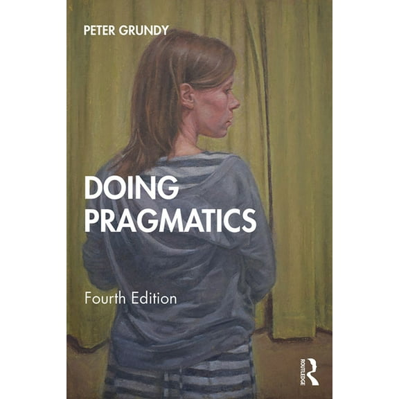 Doing Pragmatics, (Paperback)
