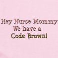 thumbnail image 2 of CafePress - Nursemommy_Codebrown1 Body Suit - Baby Light Bodysuit, Size Newborn - 24 Months, 2 of 4