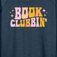 thumbnail image 3 of Instant Message - Book Clubbin - Women's Lightweight French Terry Long Sleeve Shirt, 3 of 6