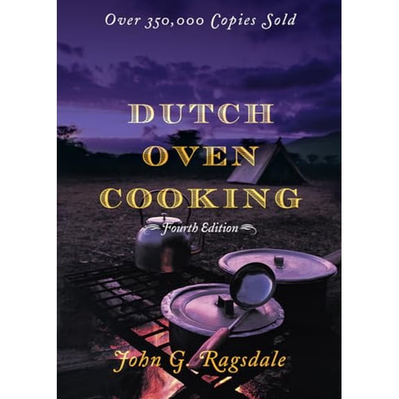 Pre-Owned Dutch Oven Cooking (Paperback) 1589793528 9781589793521