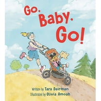 Go, Baby, Go!, (Hardcover)