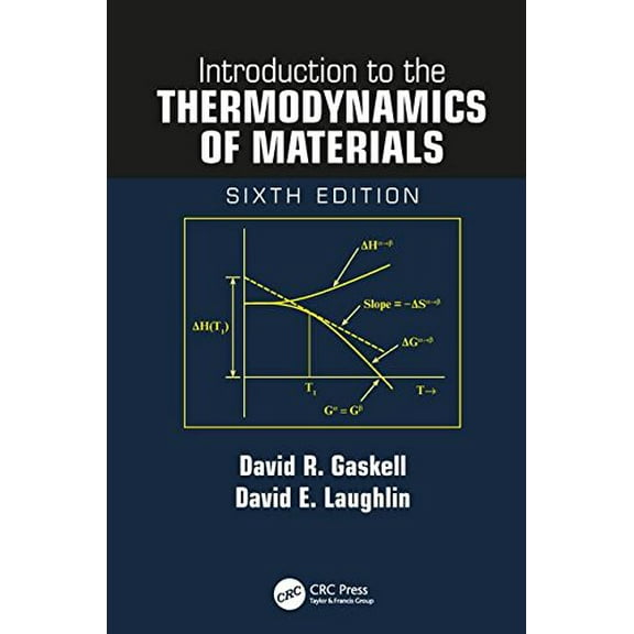 Pre-Owned Introduction to the Thermodynamics of Materials, 9781498757003, 1498757006, Hardcover, 6 edition