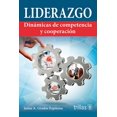 thumbnail image 1 of Liderazgo: Dinámicas De Competencia Y Cooperación, 1 of 2