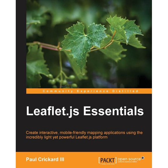Leaflet.Js Essentials, (Paperback)