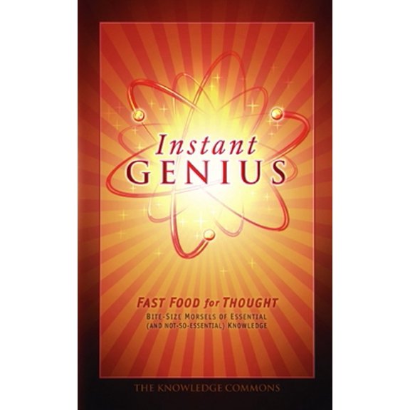 Pre-Owned Instant Genius: Fast Food For Thought (Hardcover) 1592239153 9781592239153