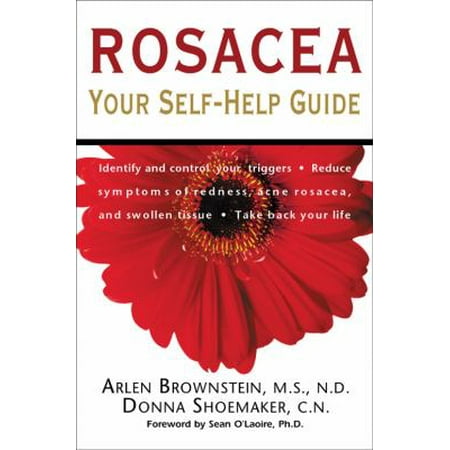 Rosacea: Your Self-Help Guide [Paperback - Used]