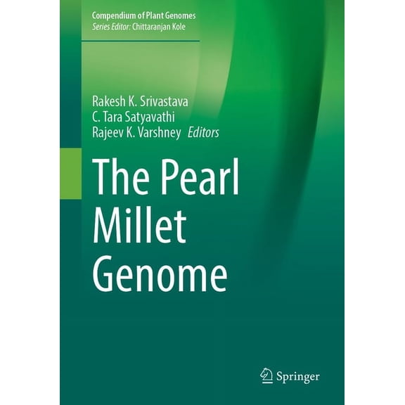 Compendium of Plant Genomes The Pearl Millet Genome, (Hardcover)