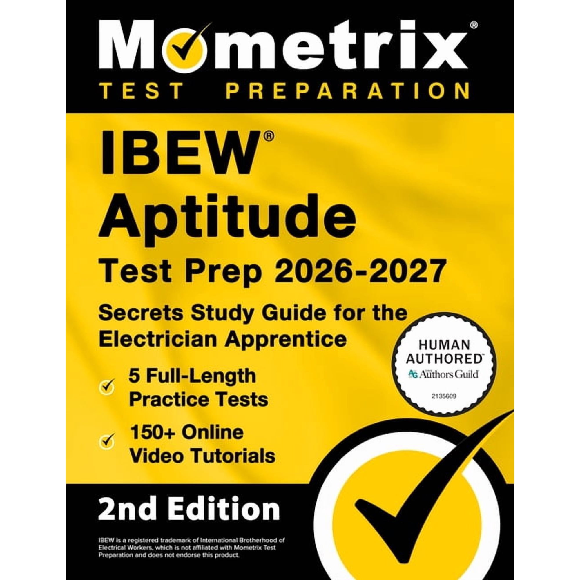 Ibew Aptitude Test Prep 2026-2027 - 5 Full-Length Practice Exams, 150+ Online Video Tutorials, Secrets Study Guide for t, (Paperback)