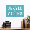 thumbnail image 2 of Jekyll Island, Georgia, Jekyll Is Calling, Simply Said (12x18 Aluminum Art, Indoor Outdoor Metal Sign Decor), 2 of 5