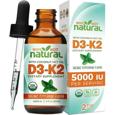 Why Not Natural D3K2 Liquid Drops, 5000 IU with Organic Coconut MCT Oil.