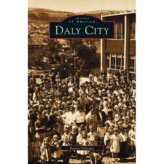 Daly City (Hardcover)