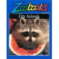 thumbnail image 1 of Pre-Owned City Animals (Zoobooks Series) (Paperback) 0937934305 9780937934302, 1 of 1