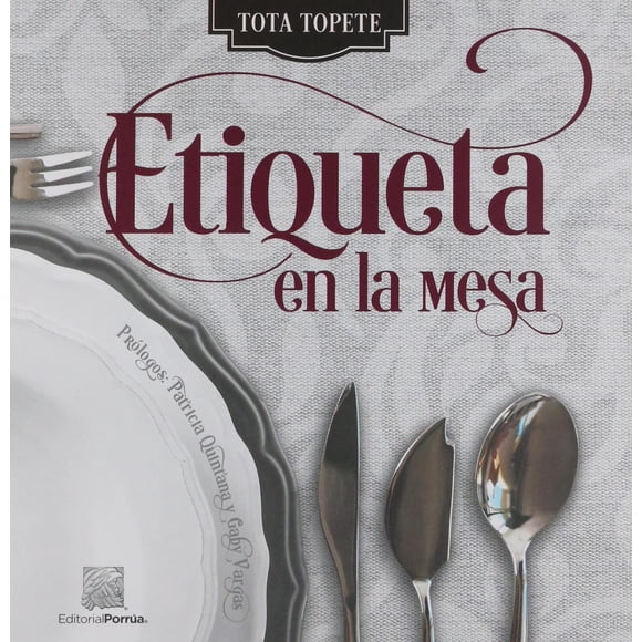 Etiqueta en la mesa Editorial Porrúa 9786070925061