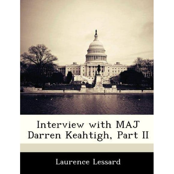 Interview with Maj Darren Keahtigh, Part II