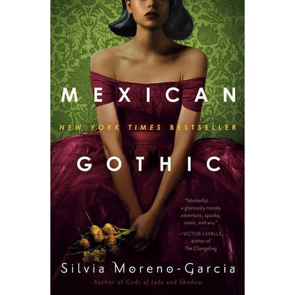 Pre-Owned Mexican Gothic (Hardcover 9780525620785) by Silvia Moreno-Garcia