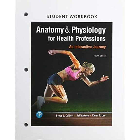 Pre-Owned Student Workbook for Anatomy & Physiology for Health Professions: An Interactive Journey Paperback