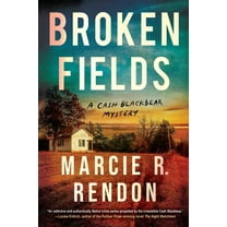 A Cash Blackbear Mystery Broken Fields, (Hardcover)