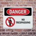 thumbnail image 4 of (2 Pack) No Trespassing OSHA Danger Sign 24 Inch X 18 Inch Indoor / Outdoor Rust-Free Aluminum Metal Signs for Workplace, Workshop, and Construction Site, Made in the USA, 4 of 8