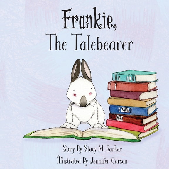 Frankie, The Talebearer, (Paperback)
