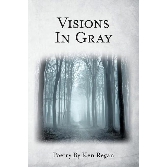 Visions in Gray