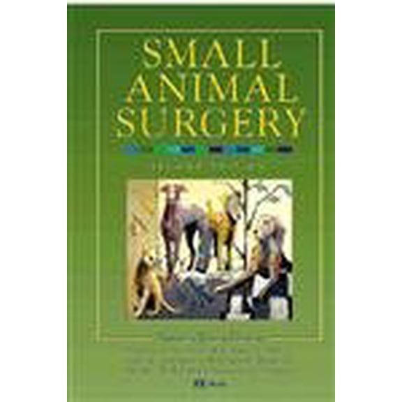 Pre-Owned Small Animal Surgery, 9780323012386, 0323012388, Hardcover, 2nd edition