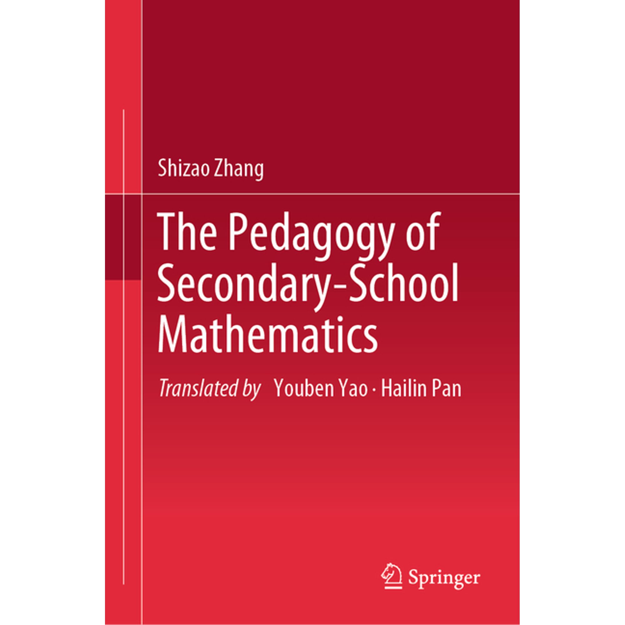 The Pedagogy of Secondary-School Mathematics (Hardcover)