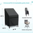 thumbnail image 6 of 600D Patio Stacking Chair Cover for Outdoor, Fits 4-6 Stackable Dining Chairs, Heavy-Duty Garden Chair Covers, 28"W x 36"D x 45"H, Black, 6 of 7