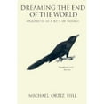 thumbnail image 1 of Pre-Owned Dreaming and World Apocalypse (Paperback) 0882143646 9780882143644, 1 of 1