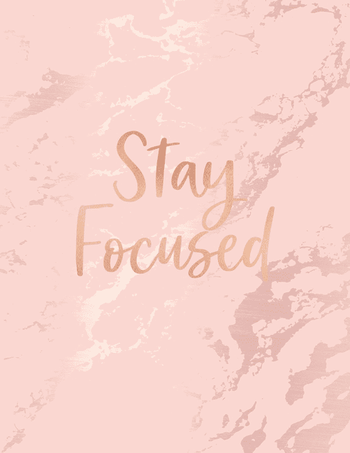 Stay Focused : Inspirational Quote Notebook, Soft Pink Marble and Rose ...