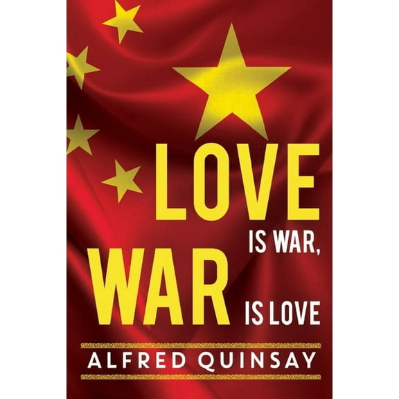 Love is War, War is Love, (Paperback)
