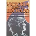thumbnail image 1 of Libro Editorial Desafío: Victoria sobre el rechazo, 1 of 1