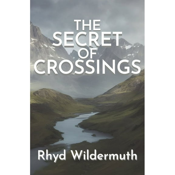 The Secret of Crossings, (Paperback)