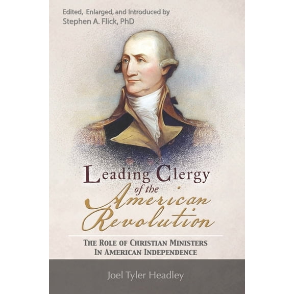 Leading Clergy of the American Revolution, (Paperback)