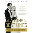 thumbnail image 1 of Pre-Owned All the Best Lines: An Informal History of the Movies in Quotes, Notes and Anecdotes (Hardcover) 1781852014 9781781852019, 1 of 2
